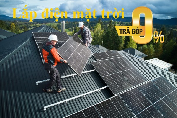 BlueSolar - Chương Trình Trả Góp Không Lãi Suất BlueSolar - Chương Trình Trả Góp Không Lãi Suất